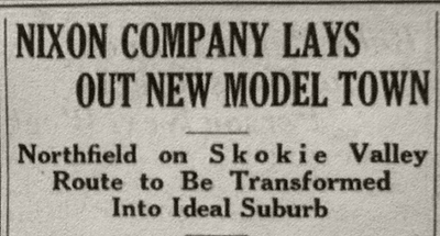 The “ideal suburb” is the way George F. Nixon pitched his grand plans for Northfield in 1927. But the Depression two years later thwarted everything.