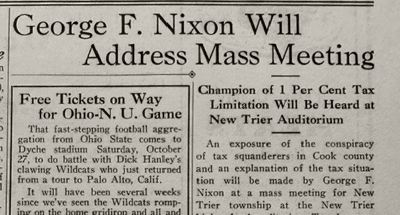 After Nixon was banished from Northfield around 1932, he was still a popular speaker around the North Shore, and a champion of property tax cuts.